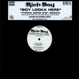 Rich Boy - Boy Looka Here / Throw Some D's (Remix) FLAC