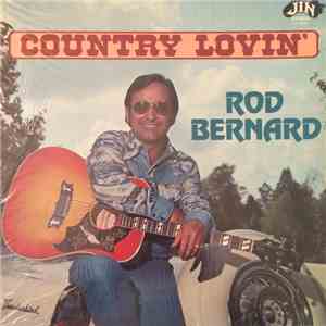 Rod Bernard - Country Lovin' FLAC