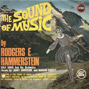 Rodgers & Hammerstein - Dale Davis And His Orchestra, Janet Anderson And Marion Garvey - Selections From The Sound Of Music FLAC