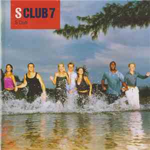 S Club 7 - S Club FLAC