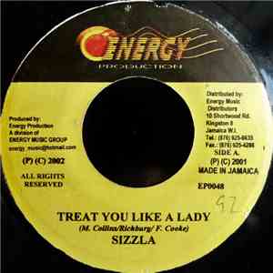 Sizzla - Treat You Like A Lady FLAC
