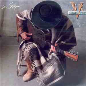 Stevie Ray Vaughan And Double Trouble - In Step FLAC