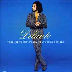 Terence Trent D'Arby Featuring Des'ree - Delicate FLAC