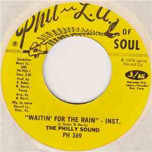 The Philly Sound - Waitin' For The Rain / Don't Depend On Me FLAC
