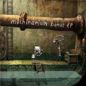 Tomáš Dvořák - Machinarium Bonus EP FLAC