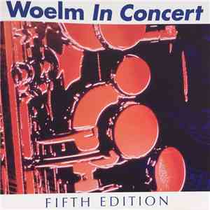 Various - Woelm In Concert - Fifth Edition FLAC