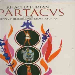 Vienna Philharmonic · Khachaturian - Spartacus / Gayaneh FLAC
