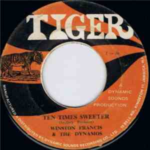 Winston Francis / The Hippie Boys - Ten Times Sweeter / It's Raining FLAC