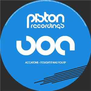 Accatone - I Tought It Was You EP FLAC