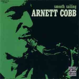Arnett Cobb - Smooth Sailing FLAC