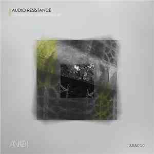 Audio Resistance - Connection Underworld EP FLAC