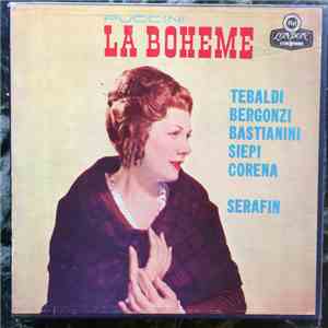 Bonaventura Somma, Tullio Serafin, Orchestra and Chorus of The Accademia di Santa Cecilia, Giacomo Puccini - La Boheme FLAC