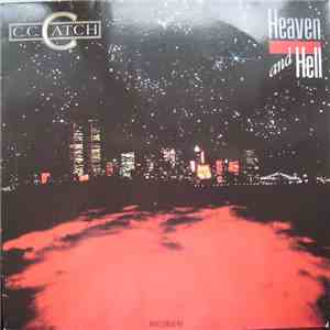 C.C. Catch - Heaven And Hell FLAC