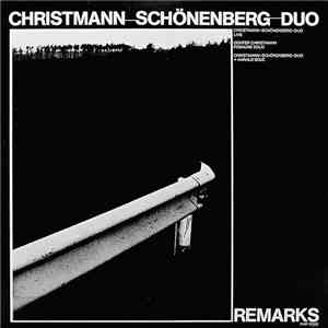 Christmann - Schönenberg - Duo - Remarks FLAC