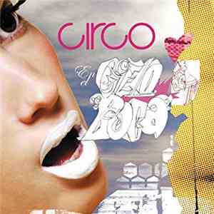 Circo - En El Cielo De Tu Boca FLAC