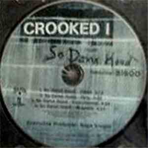Crooked I - So Damn Hood FLAC
