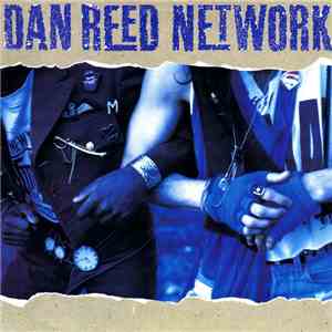 Dan Reed Network - Dan Reed Network FLAC