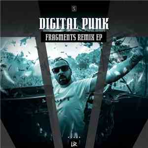 Digital Punk - Fragments Remix EP FLAC