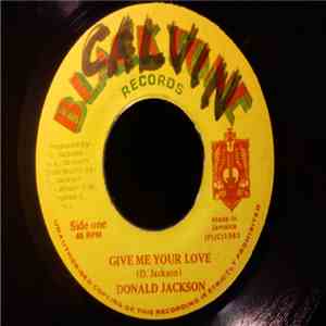 Donald Jackson - Give Me Your Love FLAC