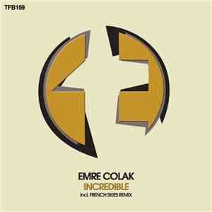 Emre Colak - Incredible FLAC