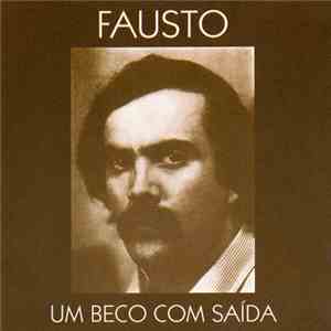 Fausto - Um Beco Com Saída FLAC