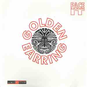Golden Earring - Face It FLAC