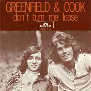 Greenfield & Cook - Don't Turn Me Loose FLAC