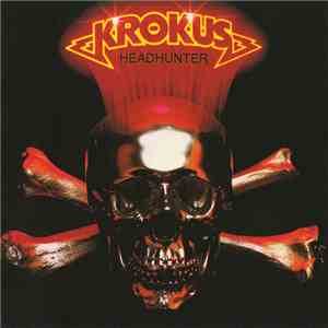 Krokus - Headhunter FLAC