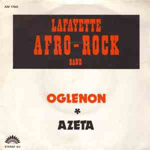 Lafayette Afro - Rock Band - Oglenon / Azeta FLAC