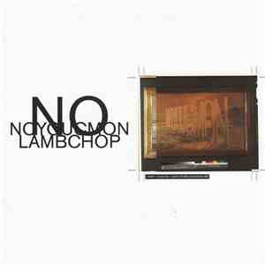 Lambchop - No, You C'mon FLAC