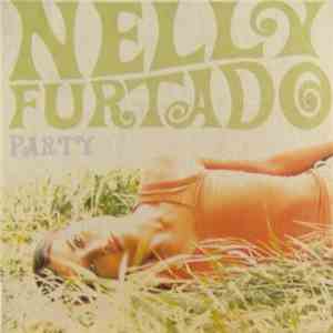 Nelly Furtado - Party FLAC