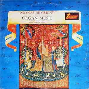 Nicolas De Grigny, René Saorgin - Organ Music FLAC