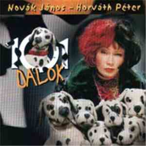 Novák János - Horváth Péter  - 101 Kiskutya Dalok FLAC