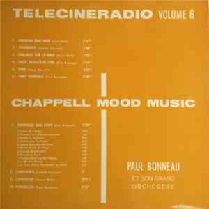 Paul Bonneau Et Son Orchestre - Telecineradio Volume 6 FLAC