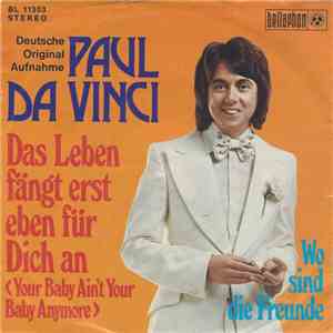 Paul Da Vinci - Das Leben Fängt Erst Eben Für Dich An FLAC