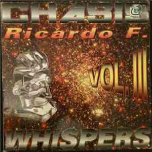 Ricardo F. present Chasis - Vol. 3 - Whispers FLAC