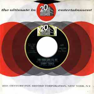 Sammy Turner - For Your Love I'll Die / The House I Live In FLAC