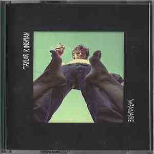 Taylor Kingman - Wannabe FLAC