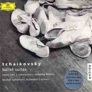 Tchaikovsky / Boston Symphony Orchestra, Ozawa - Ballet Suites FLAC