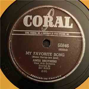 The Ames Brothers - My Favorite Song / Al-Lee-O! Al-Lee-Ay! FLAC