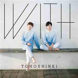 Tohoshinki - With FLAC
