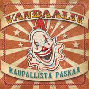 Vandaalit - Kaupallista Paskaa FLAC