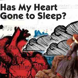 Various - Has My Heart Gone To Sleep? FLAC