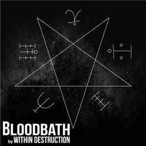 Within Destruction - Bloodbath FLAC