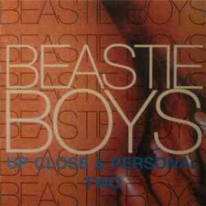 Beastie Boys - Up Close & Personal Two FLAC