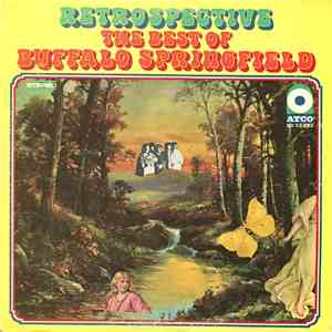 Buffalo Springfield - Retrospective - The Best Of Buffalo Springfield FLAC