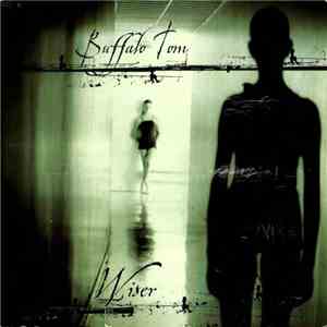Buffalo Tom - Wiser FLAC
