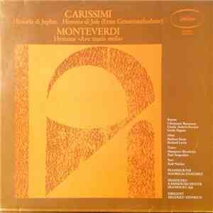 Carissimi, Monteverdi - Historia Di Jephte - Historia Di Job (Erste Gesamtaufnahme) - Hymnus "Ave Maris Stella" FLAC