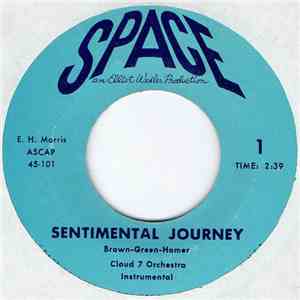 Cloud 7 Orchestra - Sentimental Journey/I'll Walk Alone FLAC