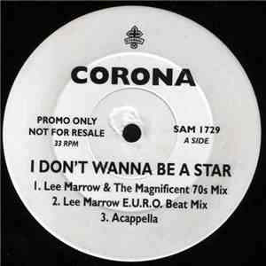 Corona - I Don't Wanna Be A Star FLAC
